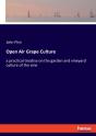 Open Air Grape Culture - Preview