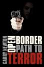 Open Border, Path To Terror - Preview