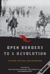 Capa do artigo Open Borders To A Revolution