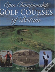Open Championship Golf Courses Of Britain