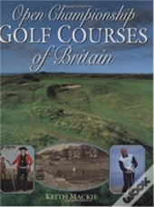Open Championship Golf Courses Of Britain
