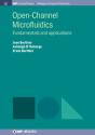 Open-Channel Microfluidics - Preview