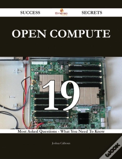 Capa do artigo Open Compute 19 Success Secrets - 19 Most Asked Questions On Open Compute - What You Need To Know