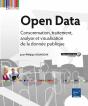 Open Data - Consommation, Traitement, Analyse Et Visualisation De La Donnee Publique - Preview