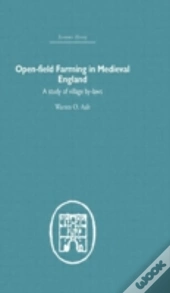 Open-Field Farming In Medieval Europe