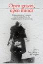 Open Graves Open Minds - Preview