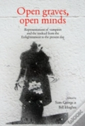 Open Graves Open Minds