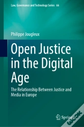 Open Justice In The Digital Age