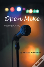 Open Mike (Poetry For Plebs)