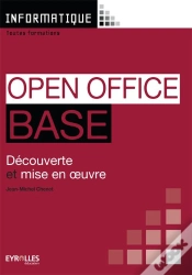 Capa do artigo Open Office Base ; Découverte Et Mise En Oeuvre ; Livre De L