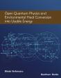 Open Quantum Physics And Environmental Heat Conversion Into Usable Energy - Preview
