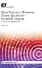 Open Resonator Microwave Sensor Systems For Industrial Gauging - Preview