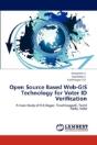 Open Source Based Web-Gis Technology For Voter Id Verification - Preview