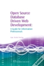 Open Source Database Driven Web Development