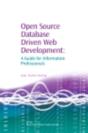 Open Source Database Driven Web Development - Preview