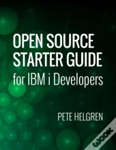 Open Source Starter Guide For Ibm I Developers