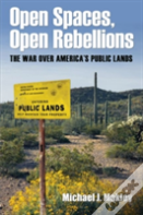 Open Spaces, Open Rebellions
