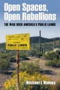 Open Spaces, Open Rebellions - Preview