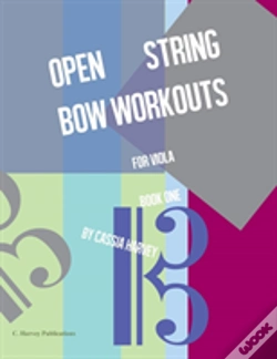 Capa do artigo Open String Bow Workouts For Viola, Book One