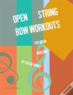 Capa do artigo Open String Bow Workouts For Violin, Book One