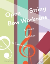 Capa do artigo Open String Bow Workouts For Violin, Book Two