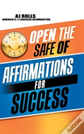 Open The Safe Of Affirmations For Success