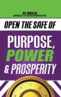 Open The Safe Of Purpose, Power & Prosperity - Preview