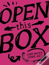 Open This Box And Make Some Art