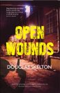 Open Wounds - Preview