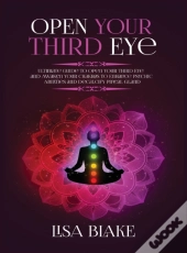 Open Your Third Eye