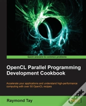Opencl Parallel Programming Development Cookbook