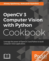 Opencv 3 Computer Vision With Python Cookbook