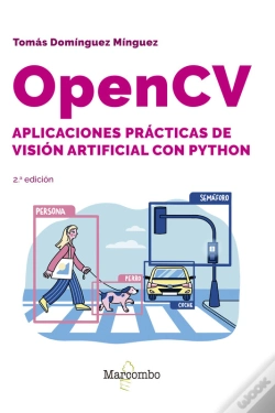 Capa do artigo Opencv. Aplicaciones Prácticas De Visión Artificial Con Python - 2.ª Edición