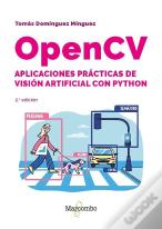 Opencv. Aplicaciones Practicas De Vision Artificial Con Python - 2.Âª E