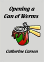 Opening A Can Of Worms - Preview