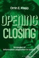 Opening And Closing