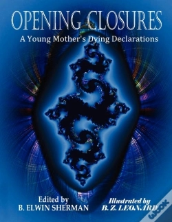 Capa do artigo Opening Closures -- A Young Mother'S Dying Declarations