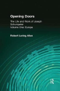 Opening Doors: Life And Work Of Joseph Schumpeter - Preview