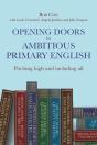 Opening Doors To Ambitious Primary English - Preview