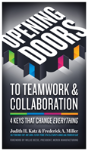Opening Doors To Teamwork And Collaboration; 4 Keys That Change Everything - Preview