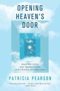 Opening Heaven'S Door