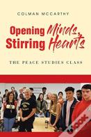 Opening Minds, Stirring Hearts