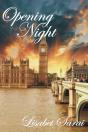 Opening Night - Preview