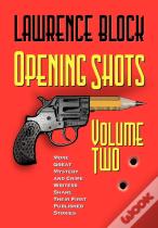 Opening Shots - Volume Two