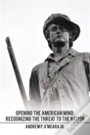 Opening The American Mind