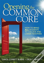 Opening The Common Core