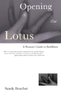 Opening The Lotus - Preview