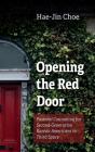 Opening The Red Door - Preview