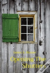 Opening The Shutters