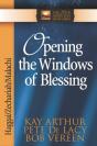 Opening The Windows Of Blessing - Preview